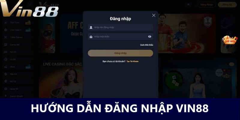 dang-nhap-vin88-huong-dan