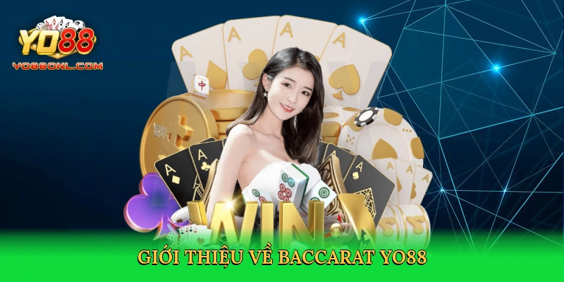 Baccarat Yo88 – Chinh Phục Ván Bài Kịch Tính Với Chiến Thắng Lớn