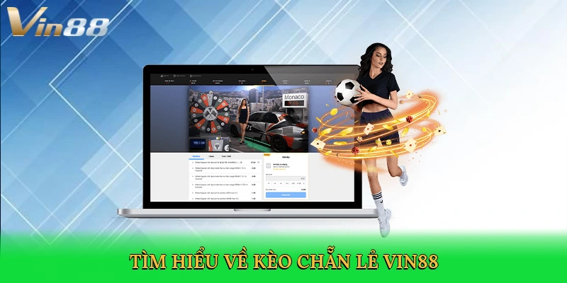 tim-hieu-ve-keo-chan-le-vin88-2
