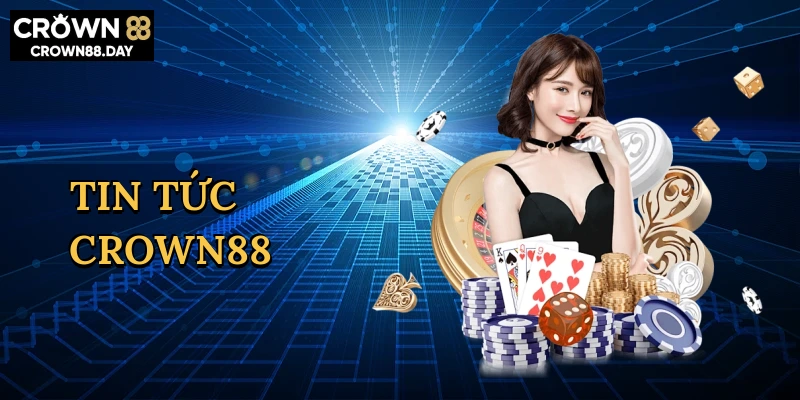 tin-tuc-crown88-1
