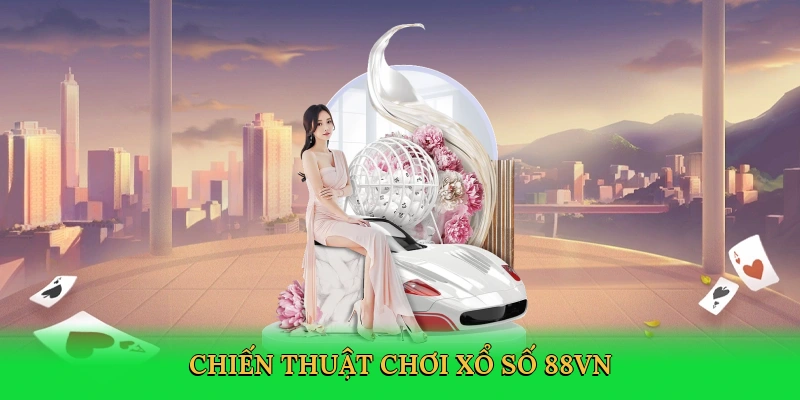 Xổ Số 88VN – Hành Trình Săn Thưởng Lớn Trong Đấu Trường Kỹ Thuật Số