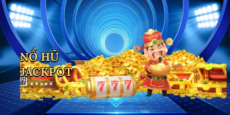 Nổ Hũ Jackpot 88VN - Săn Thưởng Lớn Đỉnh Cao
